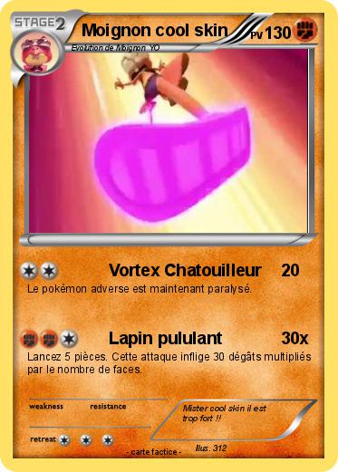 Pokemon Moignon cool skin