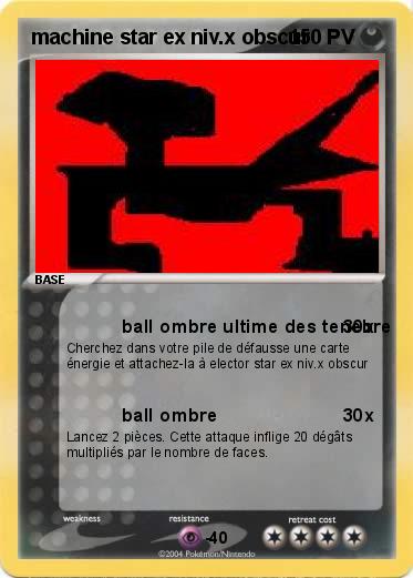 Pokemon machine star ex niv.x obscur
