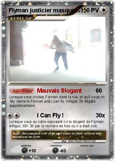 Pokemon Flyman justicier masqué