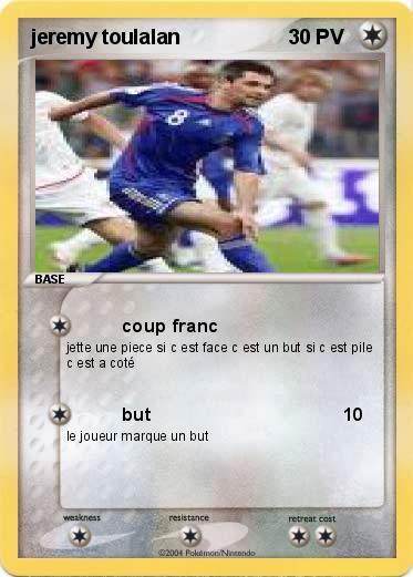 Pokemon jeremy toulalan