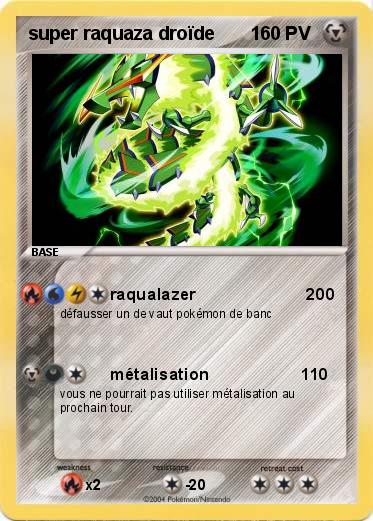 Pokemon super raquaza droïde       1             