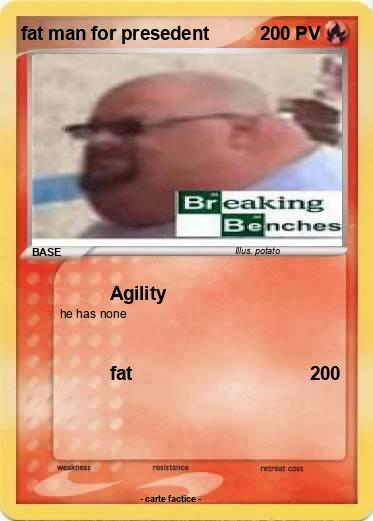 Pokemon fat man for presedent