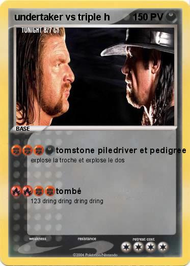 Pokemon undertaker vs triple h