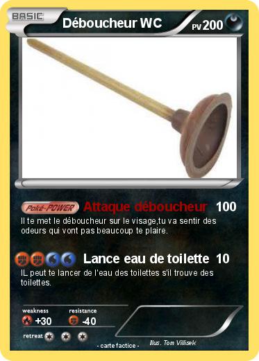 Pokemon Déboucheur WC