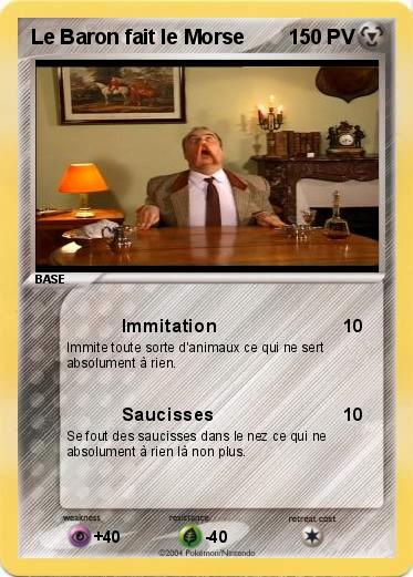 Pokemon Le Baron fait le Morse