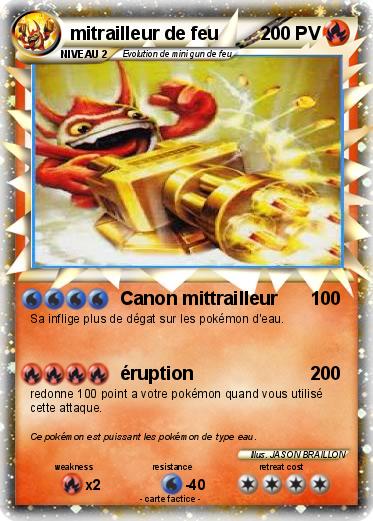 Pokemon mitrailleur de feu