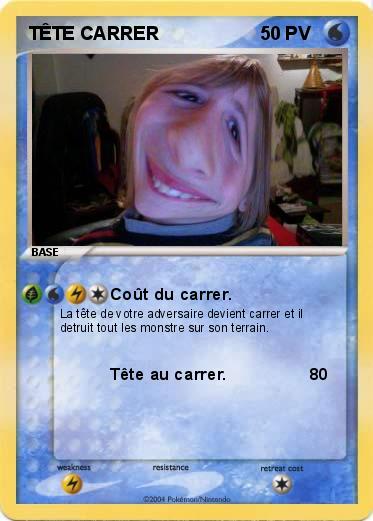 Pokemon TÊTE CARRER
