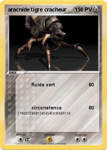 Pokemon aracnide tigre cracheur