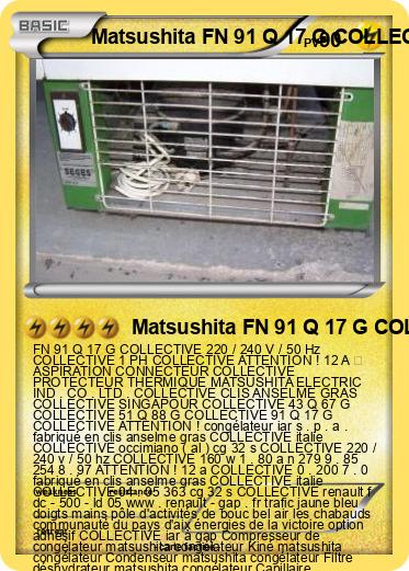 Pokemon Matsushita FN 91 Q 17 G COLLECTIVE