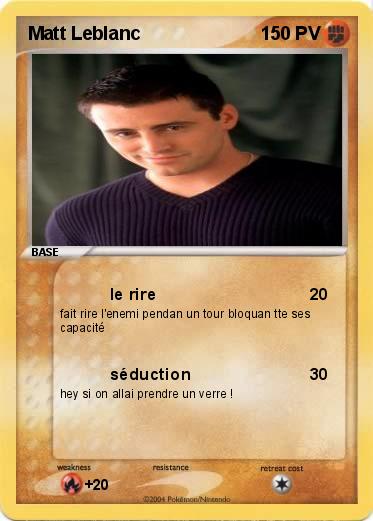 Pokemon Matt Leblanc