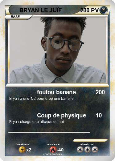 Pokemon BRYAN LE JUÏF