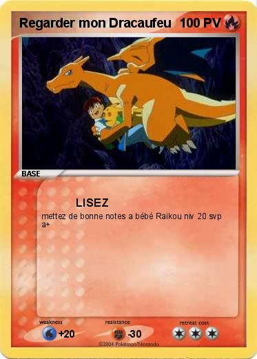 Pokemon Regarder mon Dracaufeu