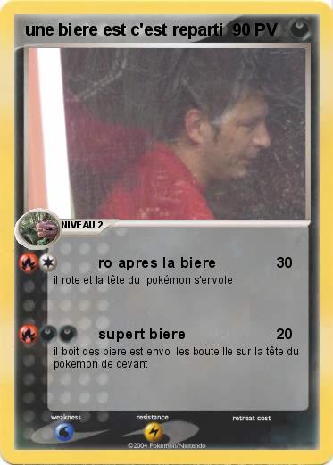 Pokemon une biere est c'est reparti