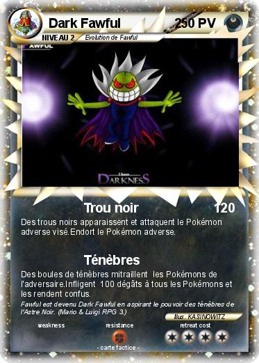 Pokemon Dark Fawful               2