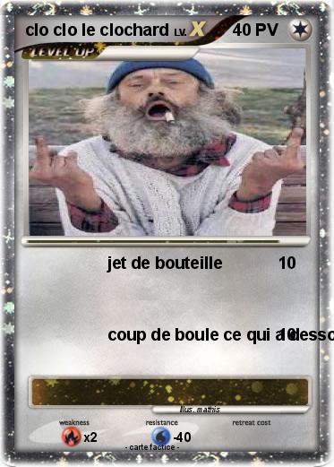 Pokemon clo clo le clochard