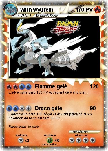 Pokemon With wyurem