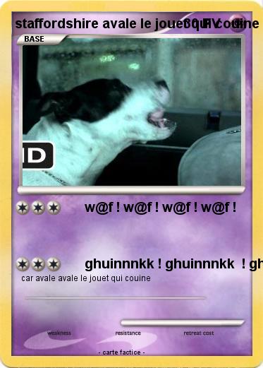 Pokemon staffordshire avale le jouet qui couine