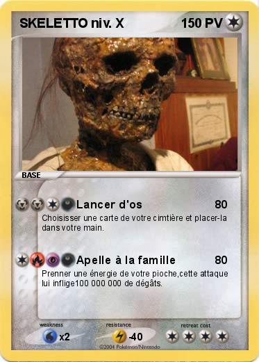 Pokemon SKELETTO niv. X
