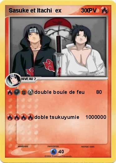 Pokemon Sasuke et Itachi  ex                0
