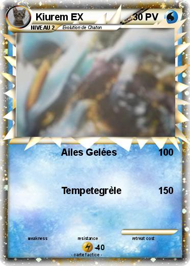 Pokemon Kiurem EX