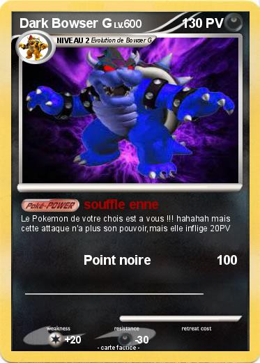 Pokemon Dark Bowser G