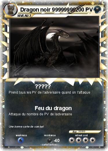 Pokemon Dragon noir 99999999