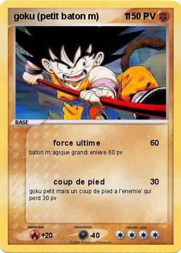 Pokemon goku (petit baton m)          1