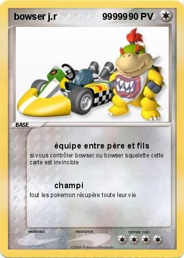 Pokemon bowser j.r                  99999
