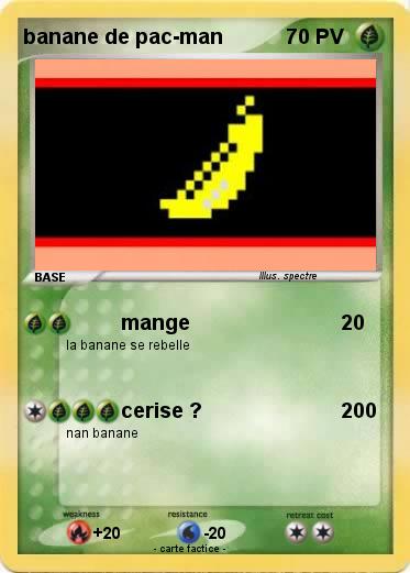 Pokemon banane de pac-man