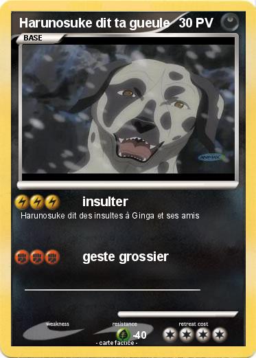 Pokemon Harunosuke dit ta gueule