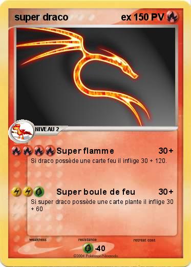 Pokemon super draco                    ex