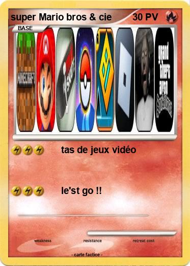 Pokemon super Mario bros & cie