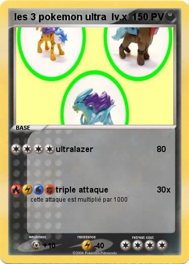 Pokemon les 3 pokemon ultra  lv.x