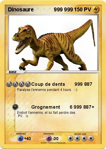 Pokemon Dinosaure              999 999