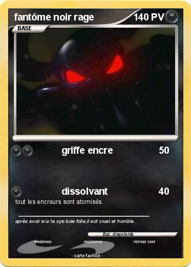 Pokemon fantôme noir rage