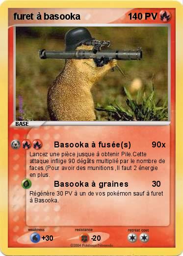 Pokemon furet à basooka 