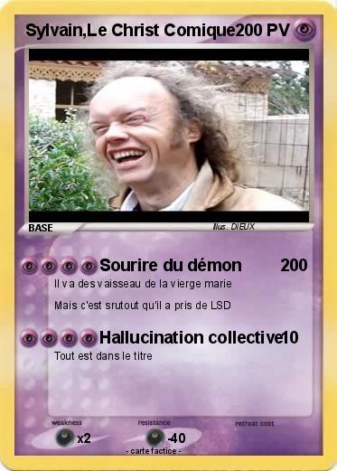 Pokemon Sylvain,Le Christ Comique