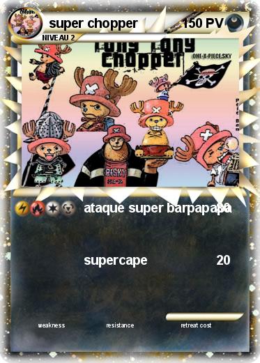 Pokemon super chopper