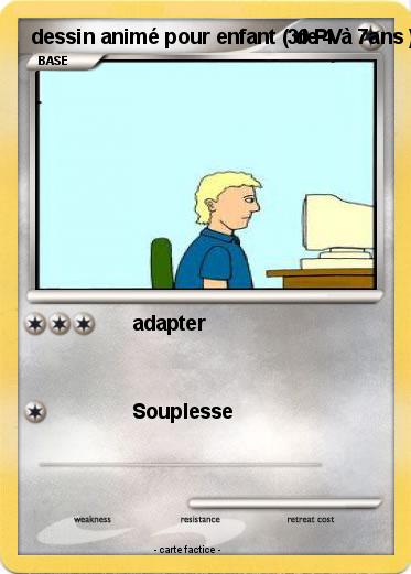 Pokemon dessin animé pour enfant ( de 4 à 7ans )