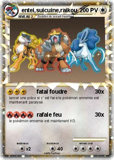 Pokemon entei,suicuine,raikou