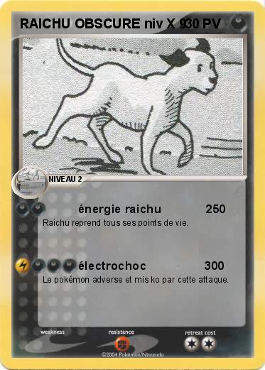 Pokemon RAICHU OBSCURE niv X 9