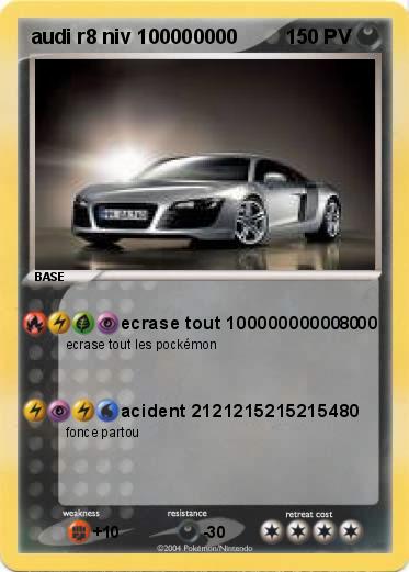 Pokemon audi r8 niv 100000000