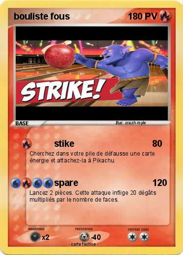 Pokemon bouliste fous