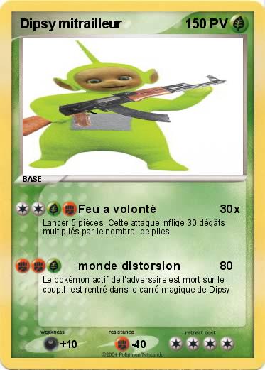 Pokemon Dipsy mitrailleur