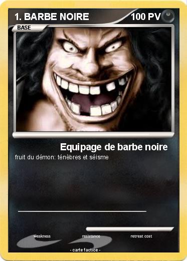 Pokemon 1. BARBE NOIRE