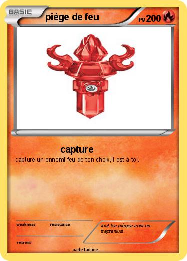 Pokemon piège de feu