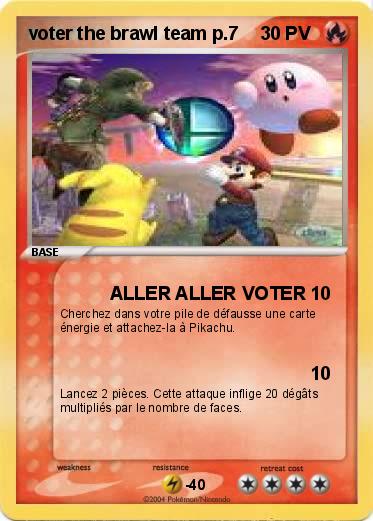 Pokemon voter the brawl team p.7