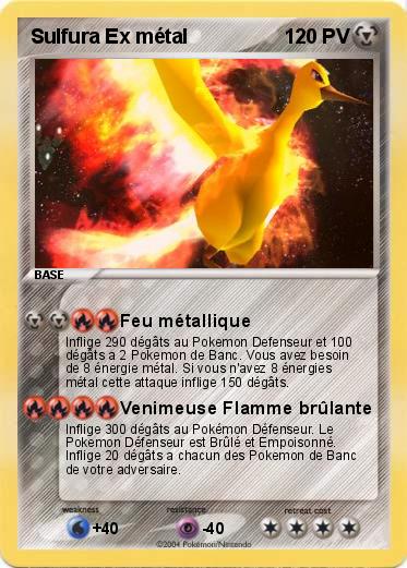 Pokemon Sulfura Ex métal