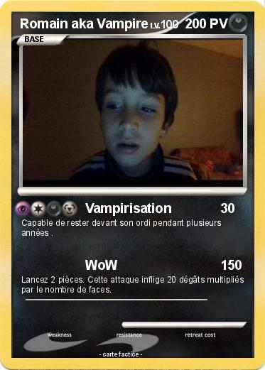 Pokemon Romain aka Vampire