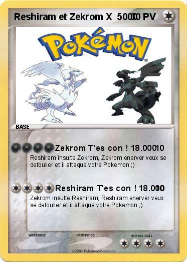 Pokemon Reshiram et Zekrom X  5000